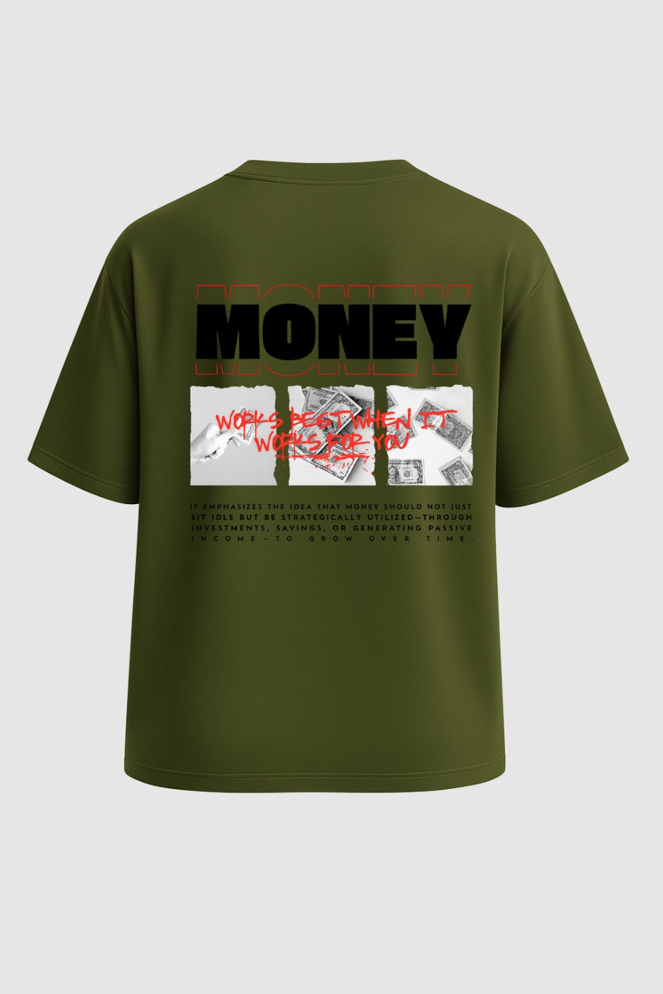 Cash Minded Oversized Classic T-Shirt - Olive Green