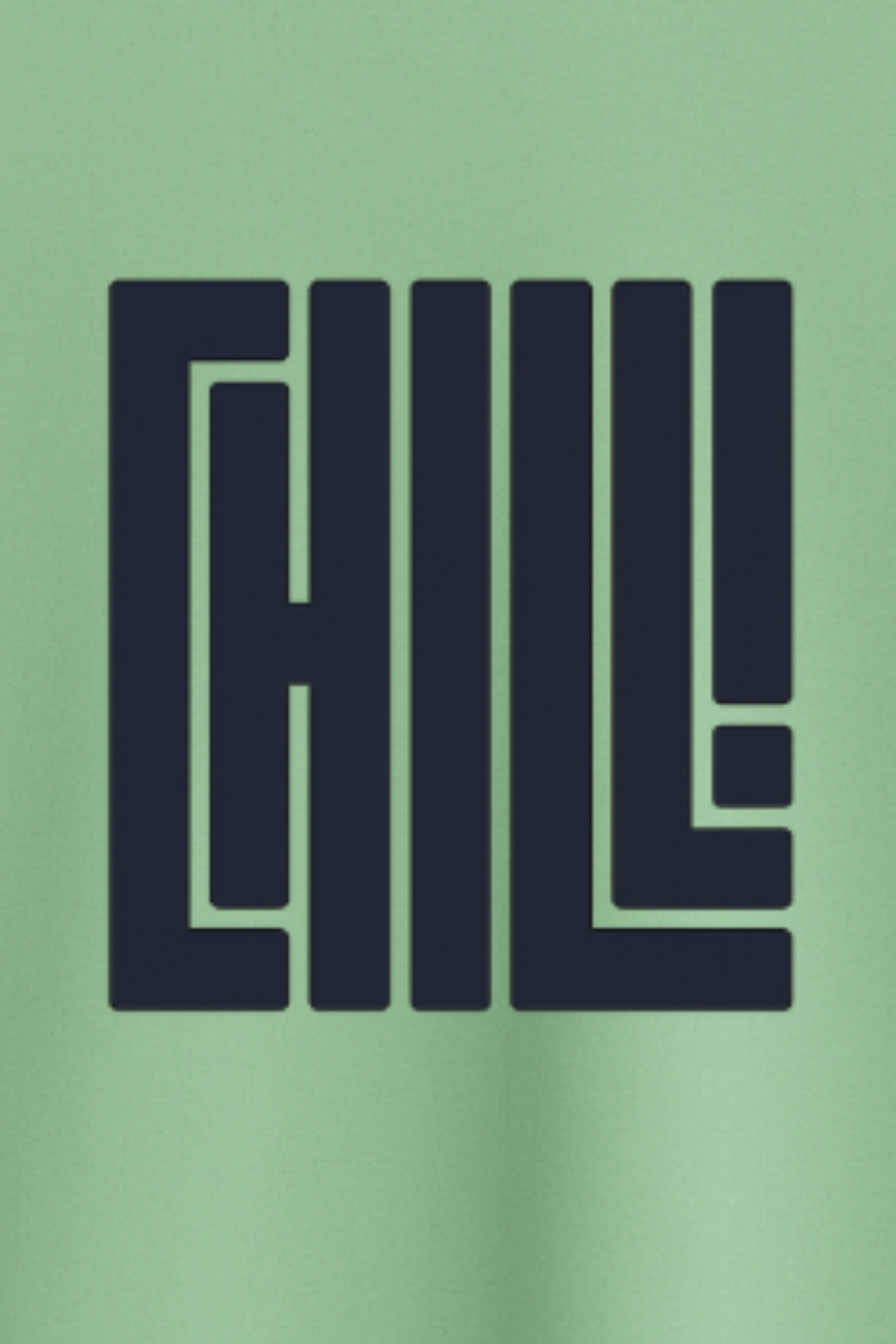 Chill! Classic Crew Fit T-Shirt - Jade